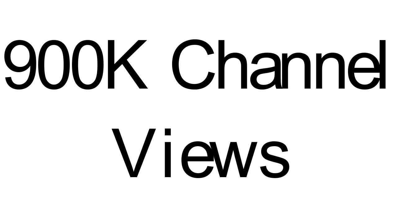 Picture of 900k Channel Views - YouTube