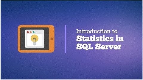 Introduction to Statistics In SQL Server