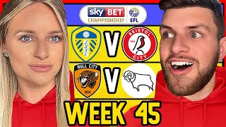 CHAMPIONSHIP WEEK 45 PREDICTIONS