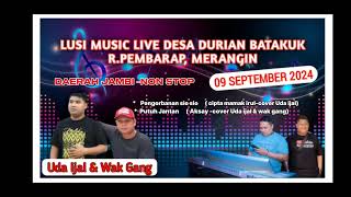 Daerah Jambi  Organ Tunggal  Cover Pengorbanan Sio Sio  Cipta  Mamak Irul  Uda Ijal U0026 Wak Gang