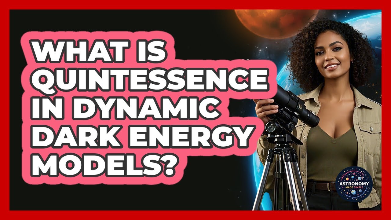 What Is Quintessence In Dynamic Dark Energy Models?