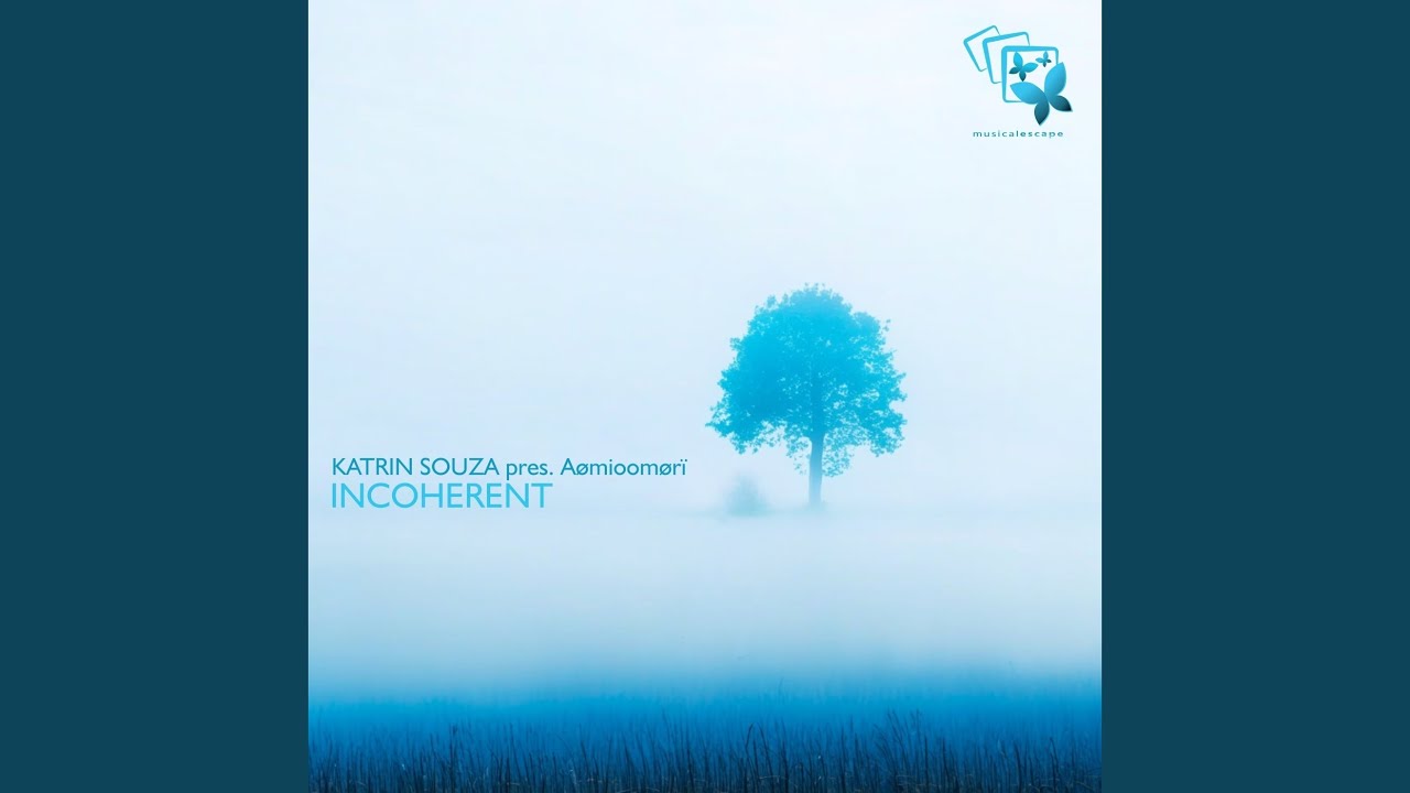 Watch Incoherent on YouTube Watch Incoherent on YouTube