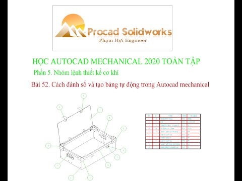 Bài 52. Cách đánh số và tạo bảng tự động trong autocad mechanical