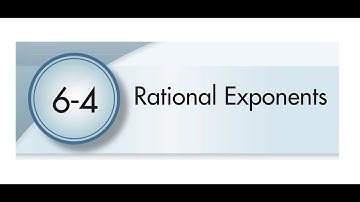 6-4 Rational Exponents