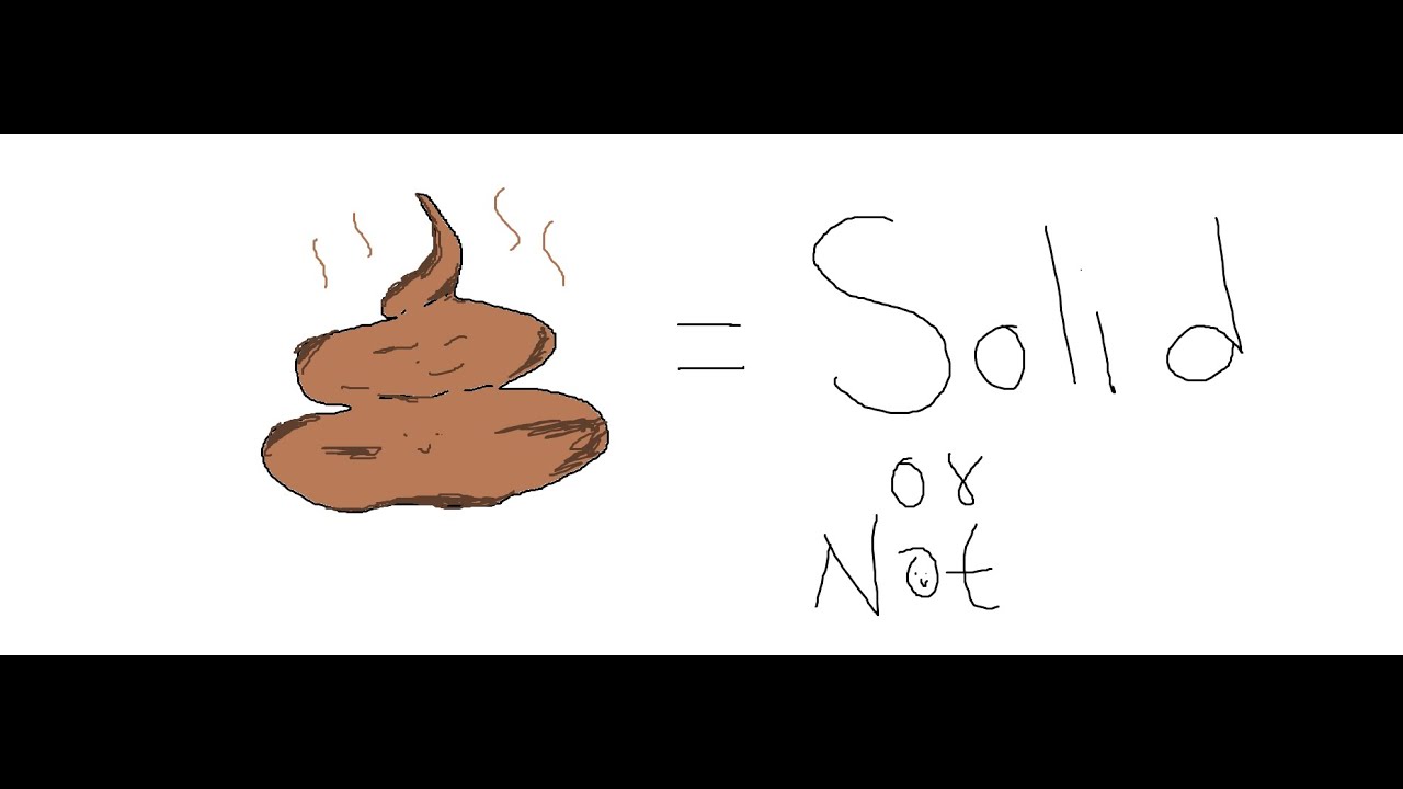 Sold Poop Is Poop Solid? - YouTube