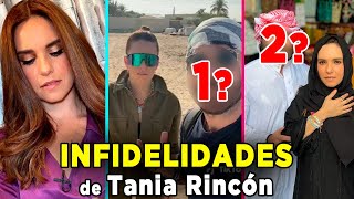 Infidelidades De Tania Rincón Que Provocaron Su Divorcio ?