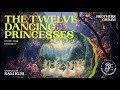 The Twelve Dancing Princesses (Story Time, Episode 9) - Brothers Grimm / Sam Kusi (Full Audiobook)