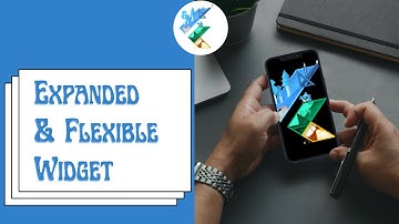 Expanded and Flexible Widget