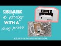 Sublimation Mug with Mug Press