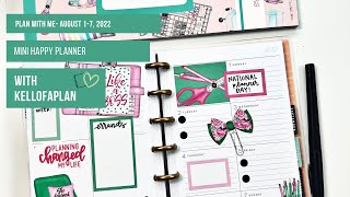 Plan with Me- Mini Happy Planner- August 1-7, 2022