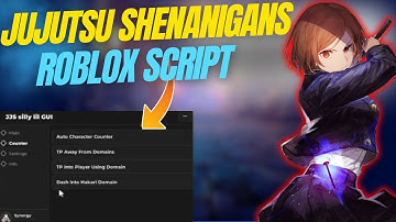 "NEW Jujutsu Shenanigans Script PASTEBIN (2025) | Auto Block, Auto Counter & More!"