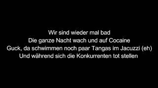 Gzuz feat. Bonez MC  - Was erlebt ( Lyrics )