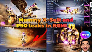 ''New Mummy X-Suit'' and "P90 upgradeable gun skin" Leaks in BGMI 😱 | Confirm Release date 🧐 ||