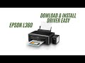 How to install Epson L360 Printer Driver and Scan on Windows 10 , 11