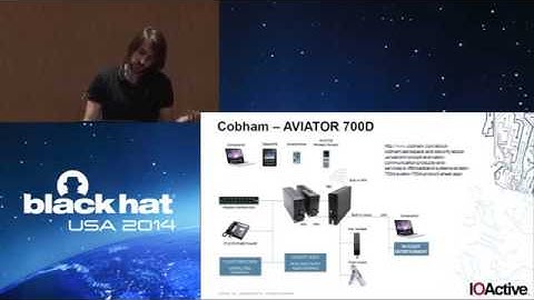 Black Hat USA 2014 - Reverse Engineering: SATCOM Terminals Hacking by Air, Sea, and Land