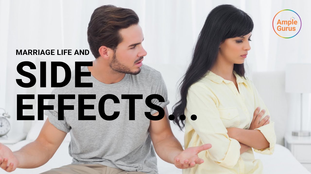 The marriage life and its side effects by Amplegurus YouTube