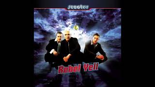 Scooter - Rebel Yell (MIX)