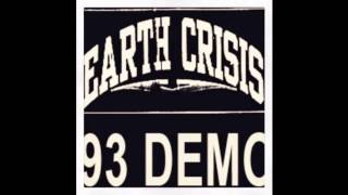 Earth Crisis - Ecocide - 1993 Demo