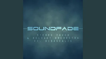 Soundfade (feat. Didascalis) (Mark Lanzetta & Robert Eno Club Mix)
