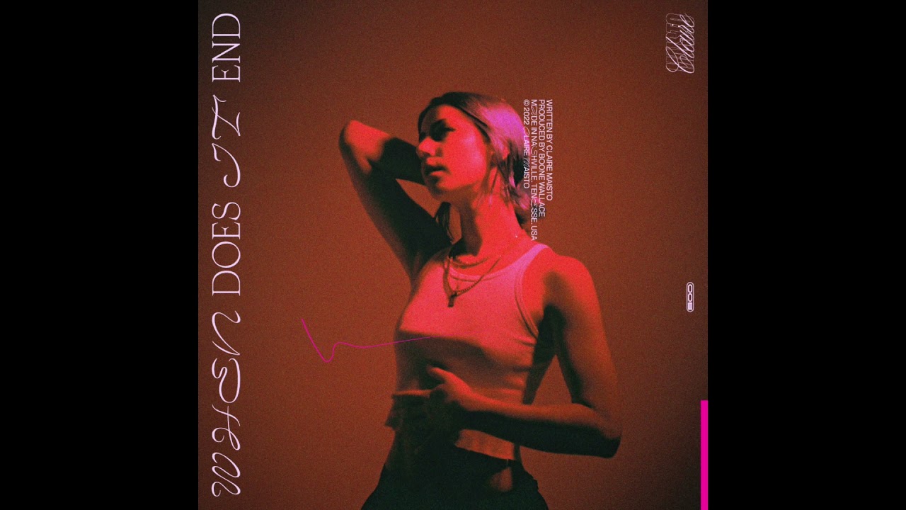 在 YouTube 上觀看「when does it end? -- claire maisto (official audio)」 在 YouTube 上觀看「when does it end? -- claire maisto (official audio)」