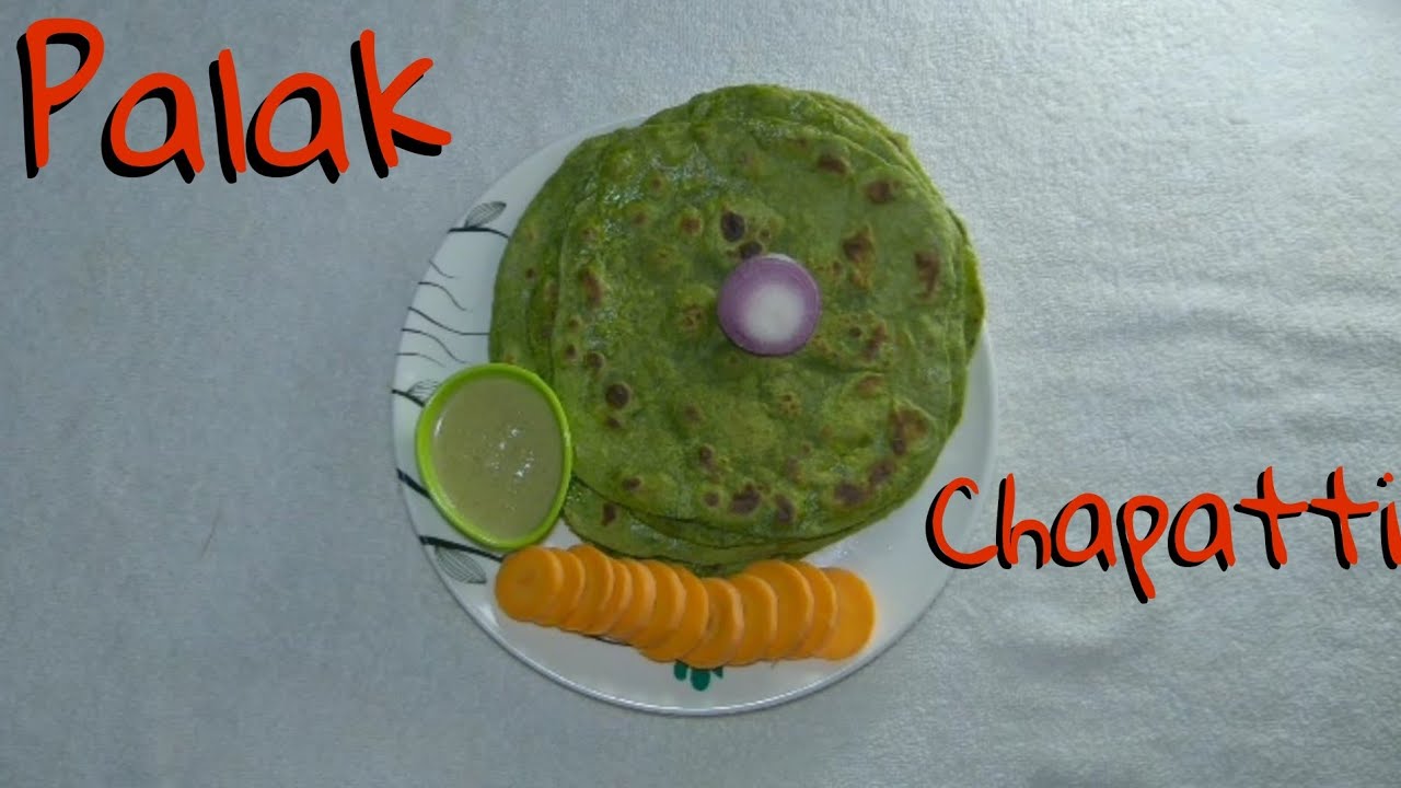 palak chapathi recipe | spinach chapathi recipe - YouTube