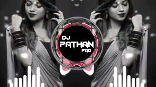 Mujhko ye teri bewafai mar dalegi | DJ SONG | DJ PATHAN PAD|