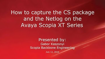How to capture the CS package and the NetLog on the Avaya Scopia XT Series