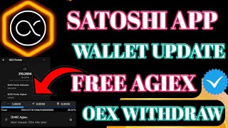 Satoshi App Wallet Add । OEX App Free AGIIEX Coin। Satoshi App Free Mining।OpenEx App News। screenshot 5