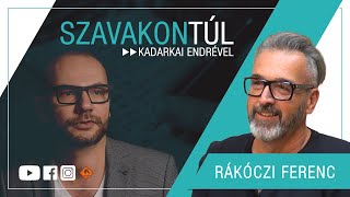 Szavakon túl - Rákóczi Ferenc (Klubrádió)