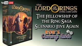 The Fellowship of the Ring Saga Expansion Ep. 6 | The Lord of the Rings: The Card Game