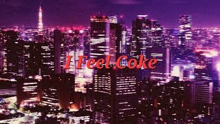   Japan  I Feel Coke 1988   Remix