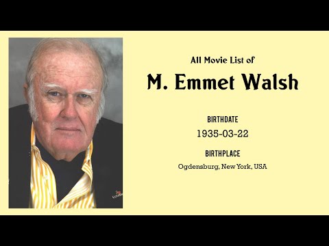 Video: M. Emmet Walsh Neto vrednost