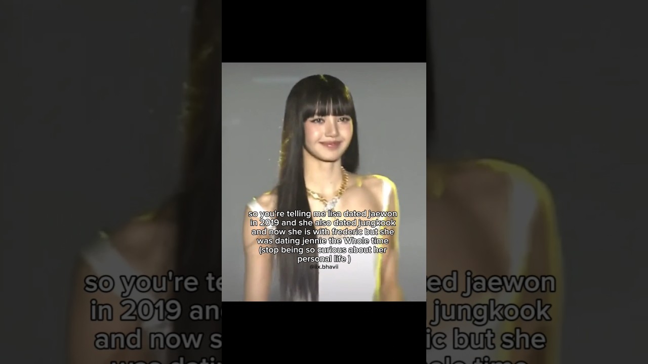 Lisa dating rumors !😭