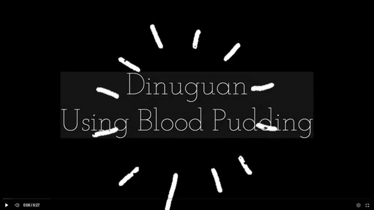 Dinuguan using Traditional Blood Pudding YouTube
