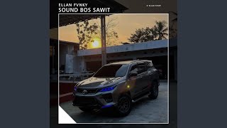 Download Lagu SOUND BOS SAWIT MP3