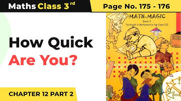 How Quick Are You? (Part 2) - Can We Share? |Class 3 Maths Chapter 12 |Math Magic Book Pg No.175-176