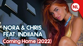 Nora & Chris ft. Indiiana - Coming Home (2022) Resimi