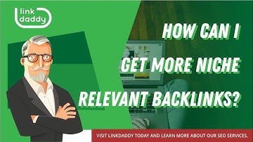 How Can I Get More Niche Relevant Backlinks