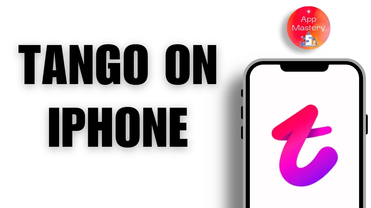 How To Download The Tango App On IOS | Complete Guide - YouTube