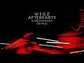 Wegz AFTERPARTY Remix