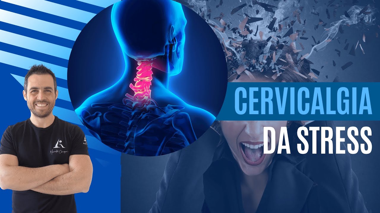 Cervicalgia da stress: ecco quali sono i sintomi!