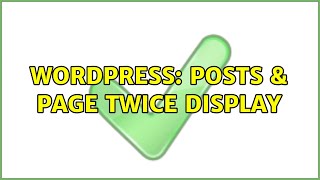 Wordpress: Posts & page twice display