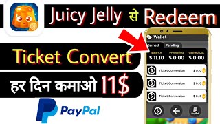 Juicy Jelly App Se Redeem kaise kare, How to Withdrew Money Juicy Jelly App to PayPal | Juicy Jelly screenshot 4