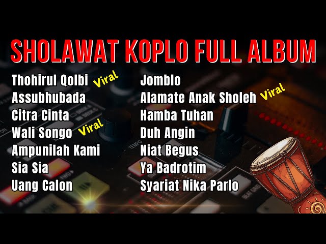Sholawat Gandrung Koplo Full Album 2024 Terbaru full Bass class=