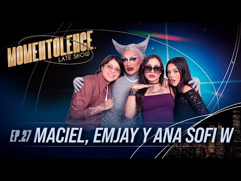 MACIEL, EMJAY, AND ANA SOFI W | MOMENTOLENCE® | Ep 27
