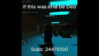 If this was real id be DED