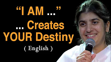 "I AM ..." ... Creates YOUR Destiny: Part 1: BK Shivani at Gold Coast, Australia (English)