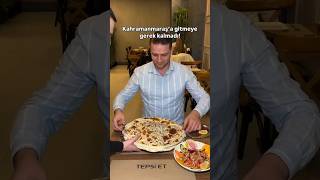 Maraş usulü tepsi etini ilk kez denedim