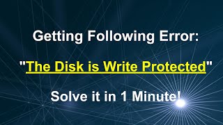 The Disk is Write Protected? Format Write Protected USB Pendrive, SD Card, or Disk