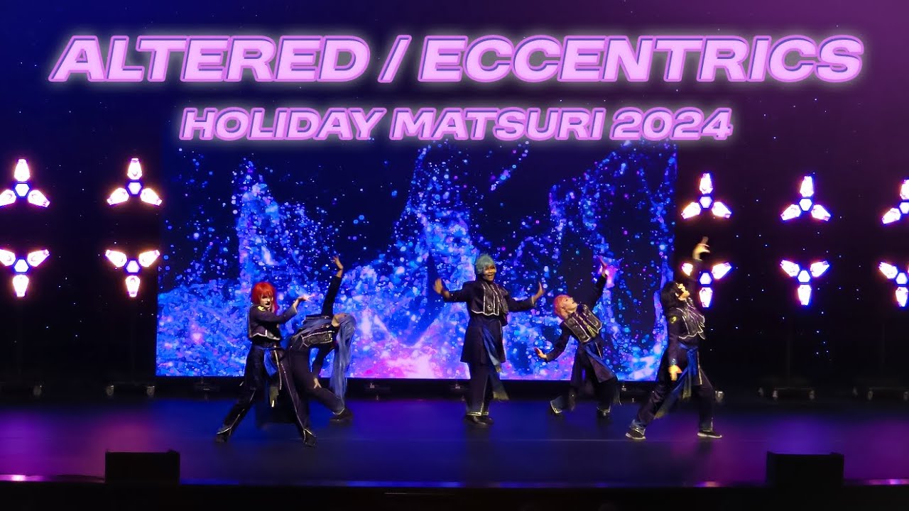 【Re:Star】4K Eccentrics / ALTERED - Ensemble Stars - Holiday Matsuri 2024 - Idol Lite